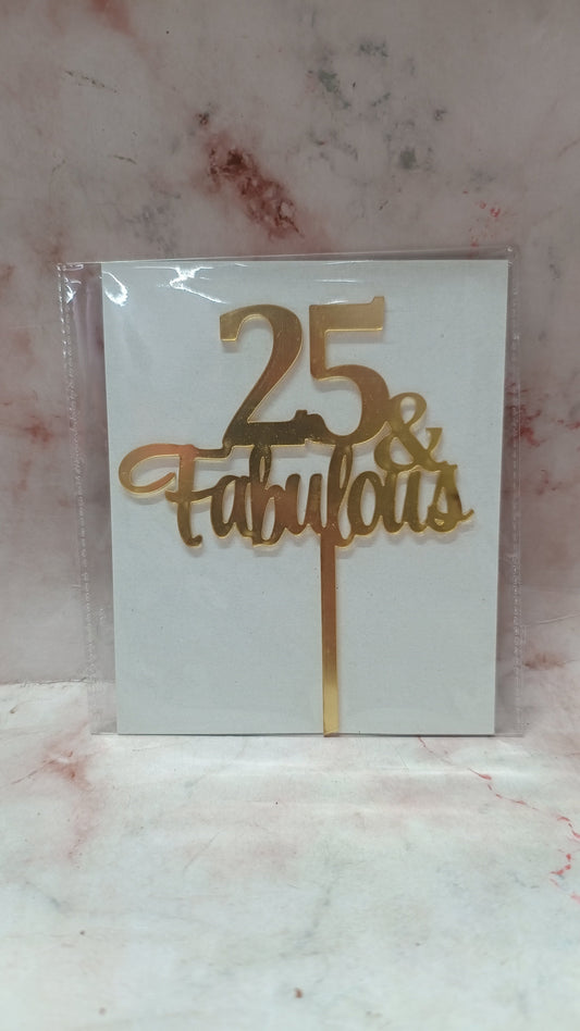 25 & Fabulous Topper